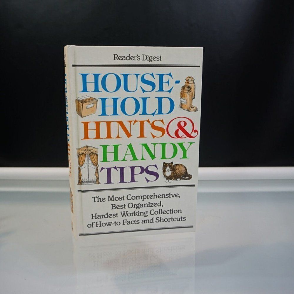 Household Hints and Handy Tips by Reader's Digest Editors 1988 Hardcover